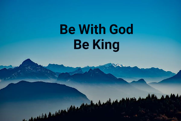 عکس نوشته انگلیسی با خدا باش پادشاهی کن